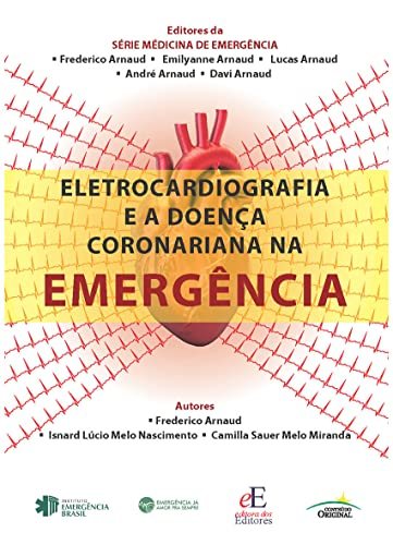 Capa de Eletrocardiografia e a Doença Coronariana na Emergência