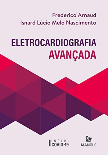 Capa do livro Eletrocardiografia Avançada, do Dr. Frederico Arnaud